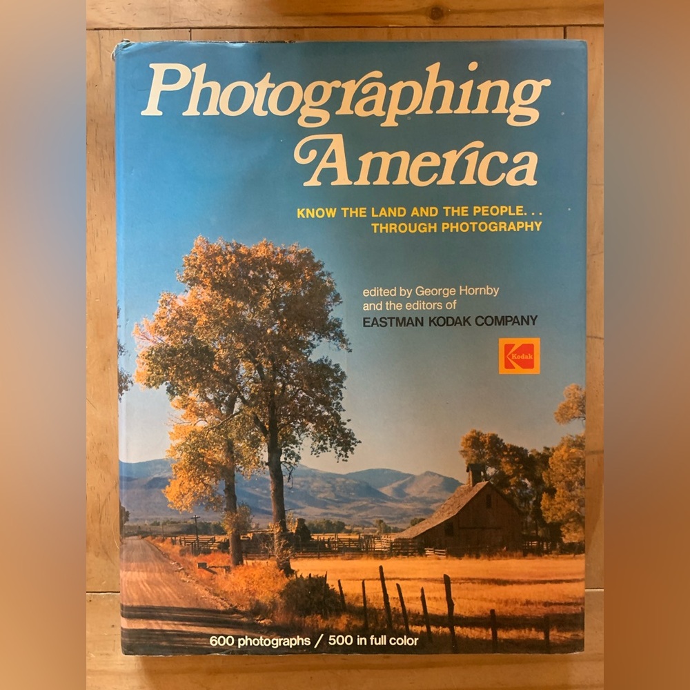 Photographing America, ed. George Hornby, in Hardcover, 1976
